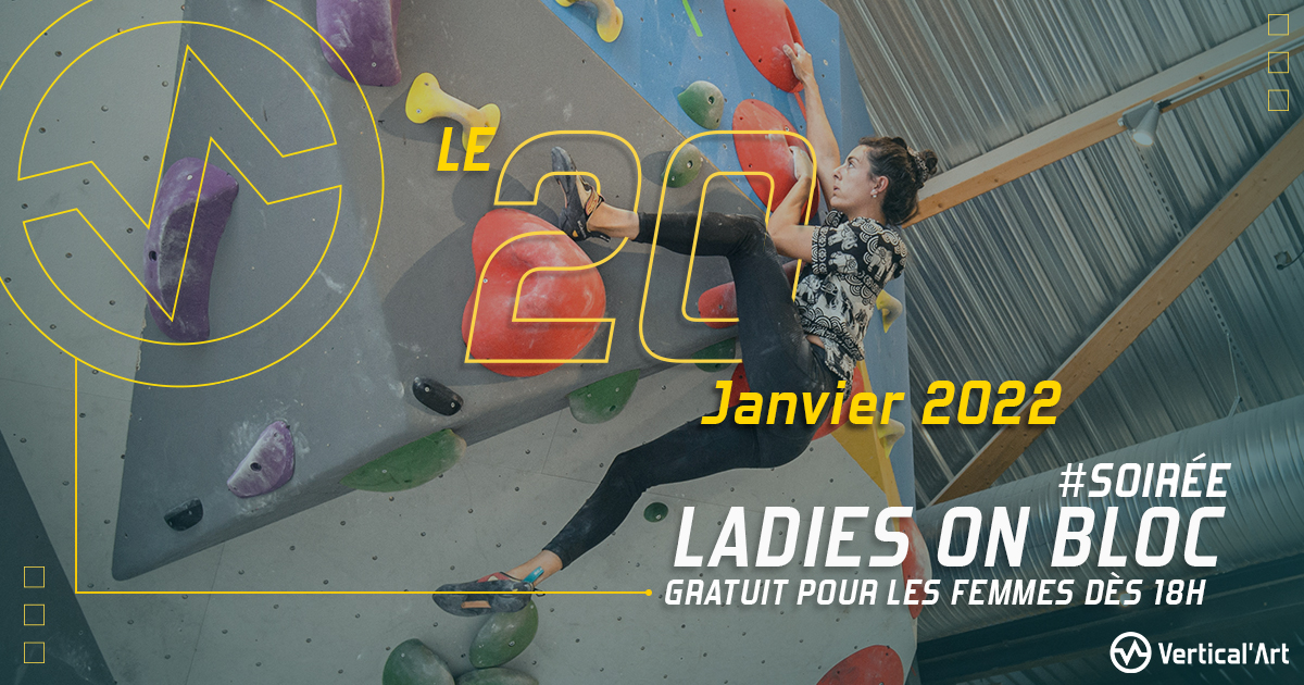 Soirée Ladies on bloc jeudi 20 janvier à Vertical'Art Le Mans, entrée gratuite pour les femmes à partir de 18h