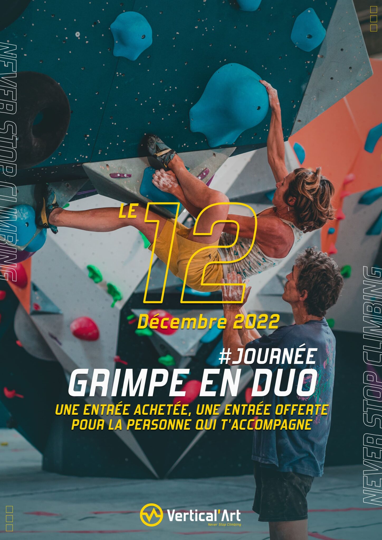 Grimpe en duo Vertical'Art Le Mans 12 décembre 2022 une entrée achetée, une offerte
