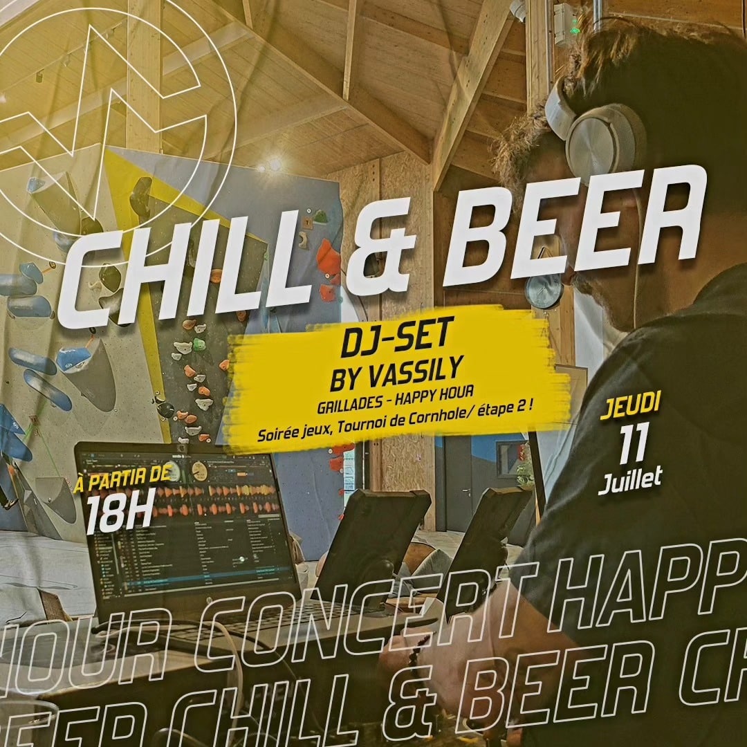 Chill & Beer #2 jeudi 11 juillet à Vertical'Art Le Mans